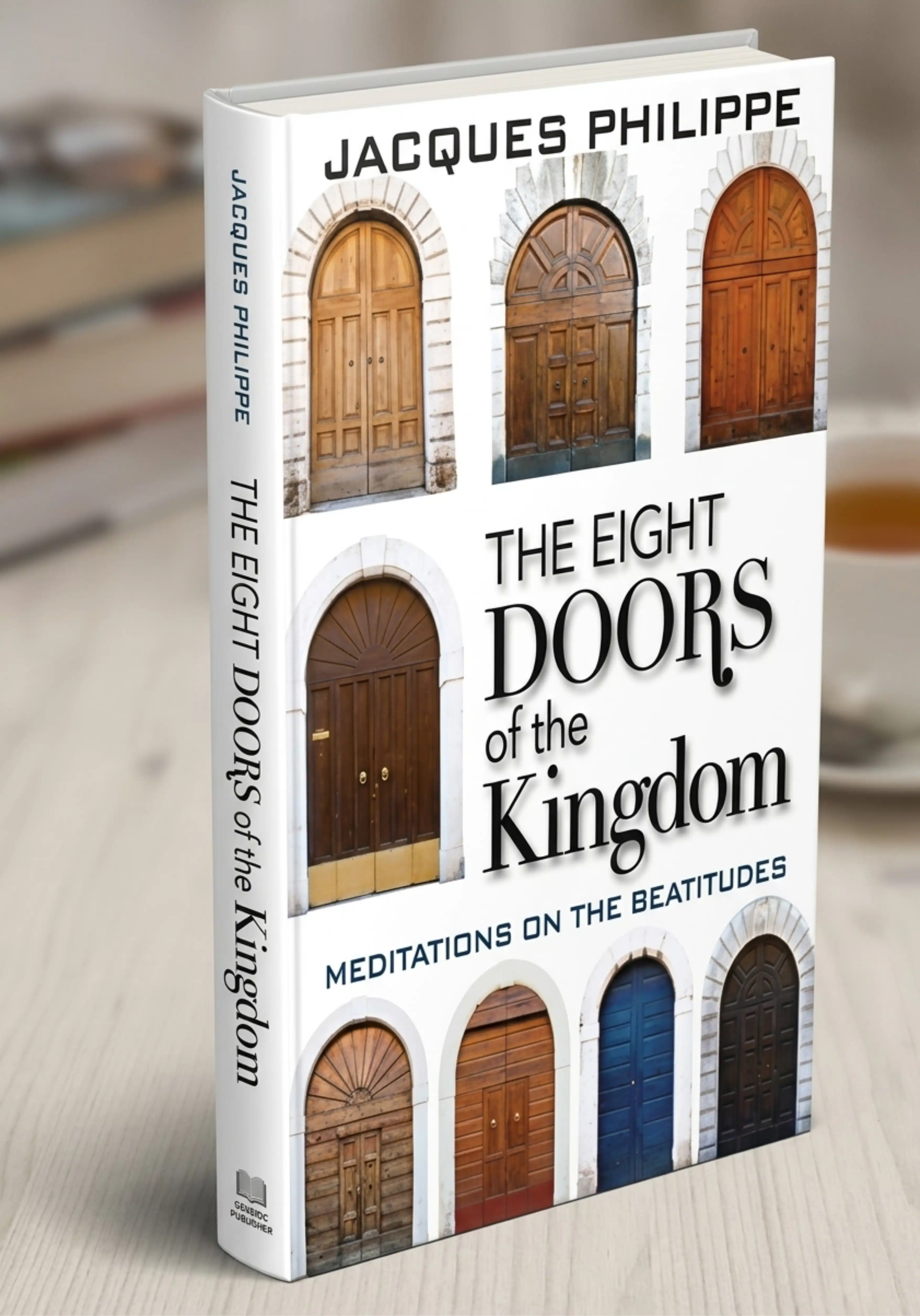 The Eight Doors of the Kingdom, de Padre Jacques Philippe