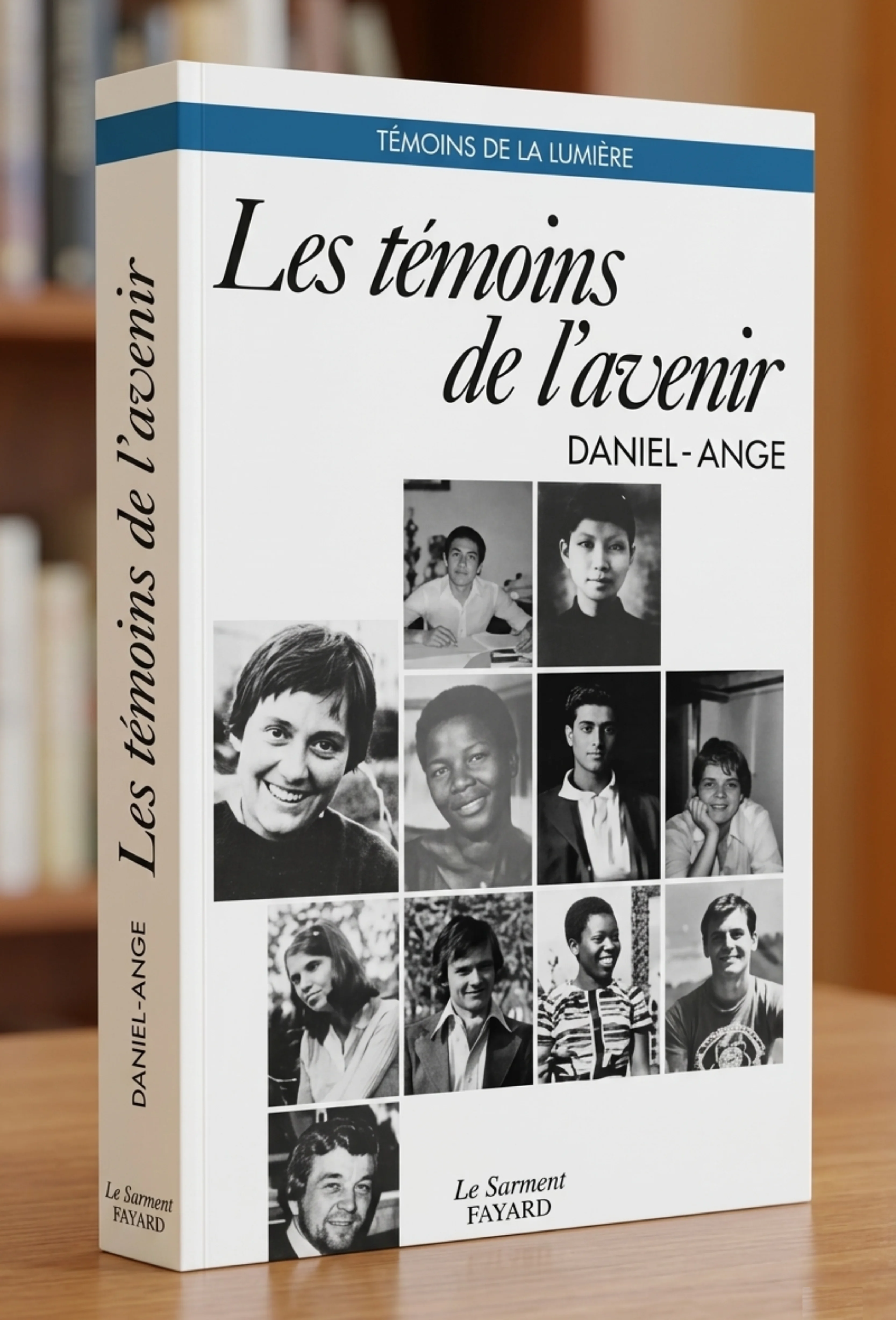 Capa do livro Les témoins de l'avenir, de Daniel-Ange